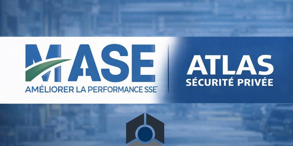 Certification MASE 3 ans : une reconnaissance collective de l’engagement SSE d’ATLAS Sécurité Privée
