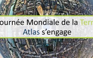 Journée Mondiale de la Terre 2022, ATLAS s'engage !