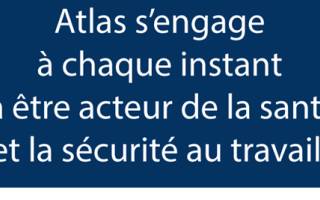 La santé et la sécurité au cœur du fonctionnement d’ATLAS SECURITE PRIVEE !